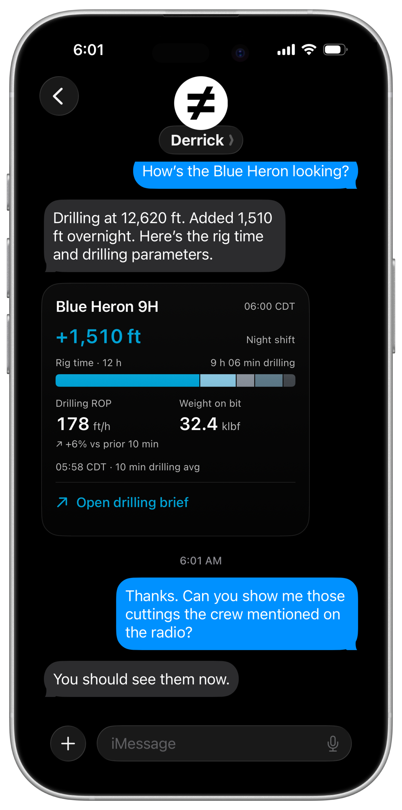 Illustrative iMessage thread at 6:01 AM: the user asks Derrick to show the cuttings the crew mentioned on the radio, and Derrick replies You should see them now.
